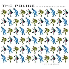 Every Breath You Take: The Classics 封面