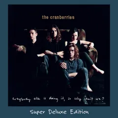 Everybody Else Is Doing It, So Why Can't We? (Super Deluxe Edition) 封面