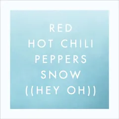 Snow (Hey Oh) - Single 封面