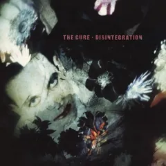 Disintegration (Deluxe Edition - Remastered) 封面