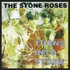 The Stone Roses: Turns Into Stone 封面